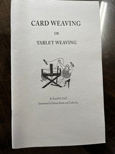 CARD WEAVING or TABLET WEAVING Russell C. Groff New Rare Out of Print Book